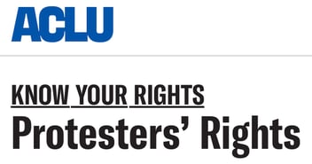 ACLU Know your protesters' Rights