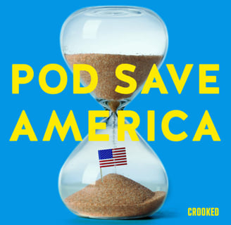 Pod Save America